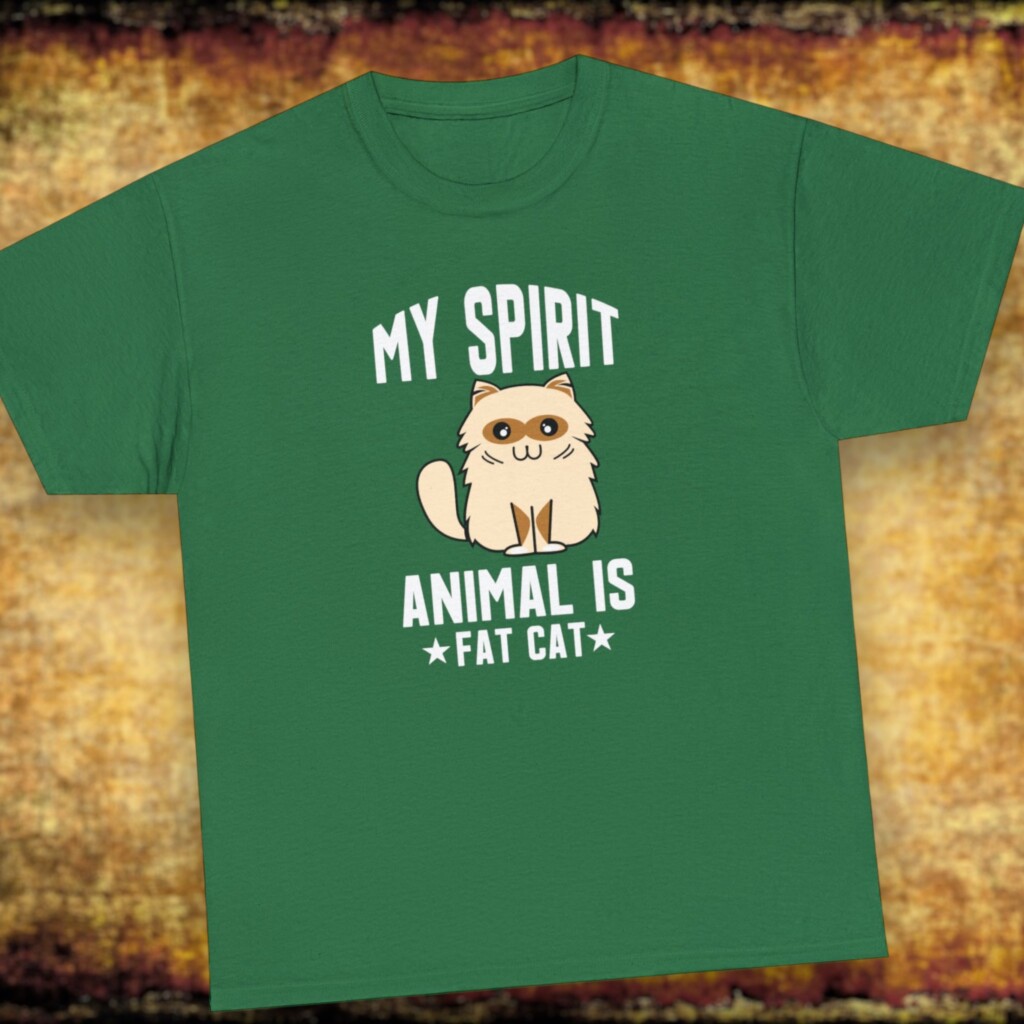 Embrace Your Inner Feline: The &#8216;My Spirit Animal is a Fat Cat&#8217; T-Shirt