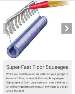 TRANSFORM YOUR ORDINARY RAKE INTO A SUPER-FAST FLOOR SQUEEGEE!
